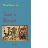 Talcuiri la Apocalipsa - Vol.III - Arhimandrit Evsevios Vittis