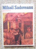 POVESTIRI de MIHAIL SADOVEANU , EDITIE ILUSTRATA DE VASILE SOCOLIUC , 1972