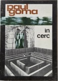 In cerc - Paul Goma - Carte