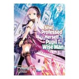 She Professed Herself Pupil of the Wise Man (Light Novel) Vol. 2