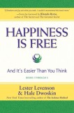 Happiness Is Free: And It&#039;s Easier Than You Think, Books 1 through 5, The Greatest Secret Edition