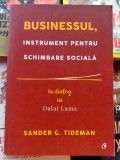 Businessul instrument pentru schimbare sociala - S. Tideman si Dalai Lama