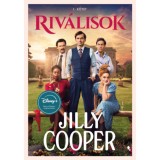 Riv&aacute;lisok 1. k&ouml;tet - Jilly Cooper