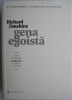 Gena Egoista - Richard Dawkins - Carti Economie Afaceri