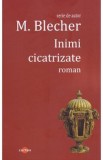 Inimi cicatrizate - Max Blecher