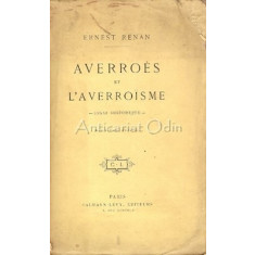 Averroes Et L&#039;Averroisme - Ernest Renan - 1935
