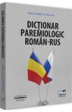 Dictionar paremiologic roman-rus - Elena Sodolescu-Silvestru