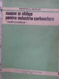 MASINI SI UTILAJE PENTRU INDUSTRIA CARBONIFERA. INDRUMATOR-PRELUCRARE DIN LIMBA RUSA