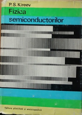 P.S. KIREEV - FIZICA SEMICONDUCTORILOR foto