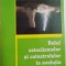ROLUL CATACLISMELOR SI CATASTROFELOR IN EVOLUTIA UMANITATII de LADISLAU FRUMOSU , MIHAI SOFIAN , 2008