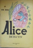 ALICE DETECTIV-ANA RUSE-236166