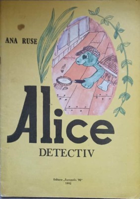 ALICE DETECTIV-ANA RUSE foto