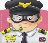 Meserii. Lipeste si coloreaza: Pilot + figurina