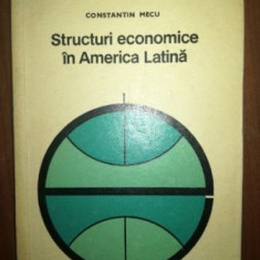 Structuri economice in America Latina- Constantin Mecu