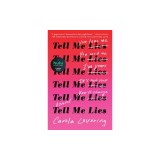 Tell Me Lies