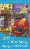 Buy a Whisker: Second Chance Cat Mystery