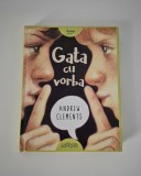 Andrew Clements Gata cu vorba