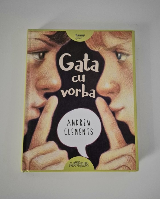 Andrew Clements Gata cu vorba