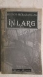 Bedros Horasangian - In larg, 1989, Albatros