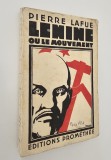 Carte veche 1930 Pierre Lafue Lenine ou le mouvement limba franceza
