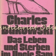 Das Leben Und Sterben Im Uncle Sam Hotel - Charles Bukowski