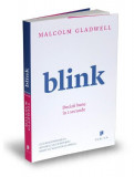 Blink - Paperback brosat - Malcolm Gladwell - Publica