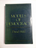 Cumpara ieftin MODELS OF DEMOCRACY - DAVID HELD