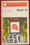 Victor Hugo, "Anul 93" - COLECTIA ROMANULUI ISTORIC - 1972