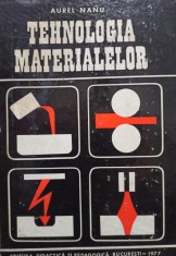 Aurel Nanu - Tehnologia materialelor foto