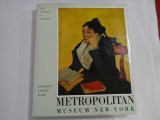 METROPOLITAN MUSEUM NEW YORK - DE GIOTTO A RENOIR - JAMES J. RORIMER - ALBUM