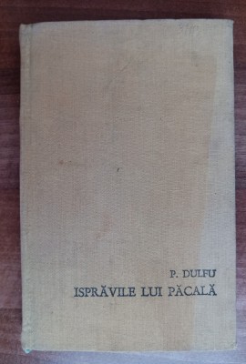 myh 38f - P Dulfu - Ispravile lui Pacala - ed 1970 foto