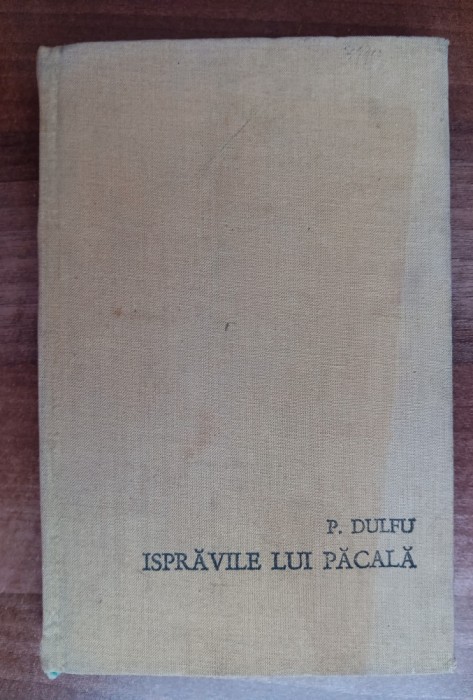 myh 38f - P Dulfu - Ispravile lui Pacala - ed 1970