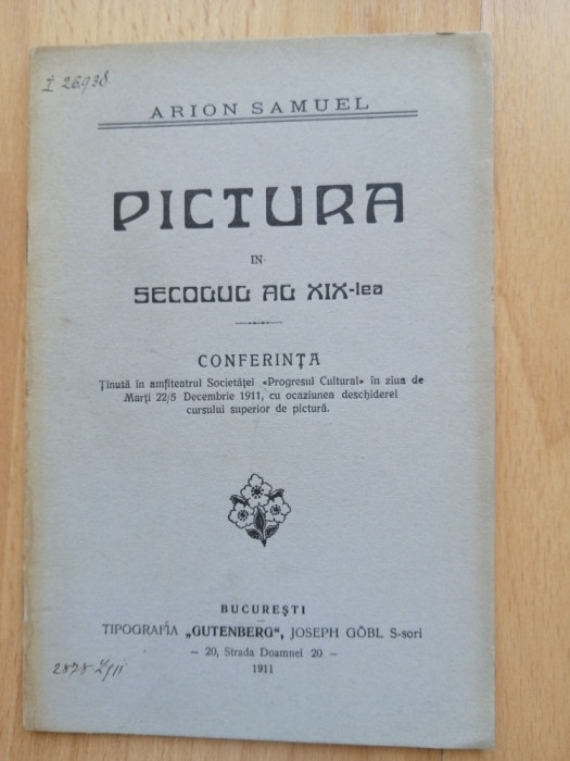 Pictura &icirc;n secolul al XIX-lea. SAMUEL, ARION. 1911