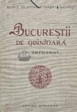 Bucurestii de odinioara in lumina sapaturilor arheologice - 1959 - I. Ionascu (AD17)