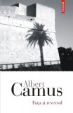Faţa şi reversul - Paperback brosat - Albert Camus - Polirom