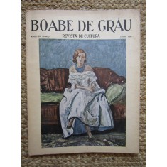 BOABE DE GRAU , REVISTA DE CULTURA , ANUL IV, NR. 7 , 1933