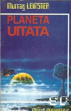 Planeta uitata - Murray Leinster
