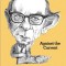 Against the Current: Essays in the History of Ideas (Second Edition)