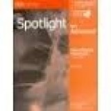Spotlight on CAE (Exam Booster with Key) (workbook and audio CDs) - Carol Nuttall, Francesca Mansfield