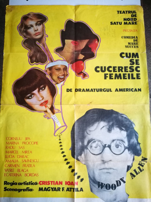 Afis teatru vechi. Piesa: Cum se cuceresc femeile. Comedie de Woody Allen