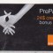 bnk card Romania - Orange - 24+4 $ - 12/07 - RO-ORA-REF-0014-0712