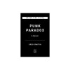 Punk Paradox: A Memoir