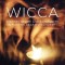 Wicca: History, Belief, and Community in Modern Pagan Witchcraft