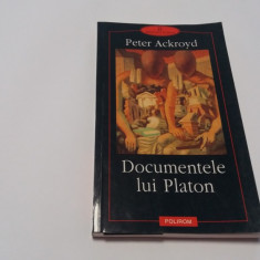 Documentele lui Platon – Peter Ackroyd RF14/0