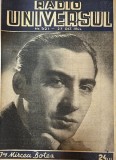 Radio Universul nr. 521, octombrie 1944 | Publicatie Romana | 23 pagini | 24x30 cm | Stare buna
