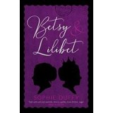 Betsy and Lilibet
