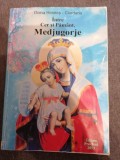 Intre Cer si Pamant, Medjugorje -DOINA HASNES-CIURDARIU