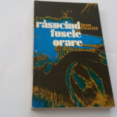 IOAN CHIRILA - RASUCIND FUSELE ORARE R18