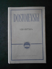 DOSTOIEVSKI - IDIOTUL (1962, editie cartonata) foto