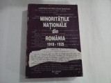 MINORITATILE NATIONALE DIN ROMANIA 1918-1925 - ARHIVELE STATULUI DIN ROMANIA - IOAN SCURTU, LIVIU BOAR